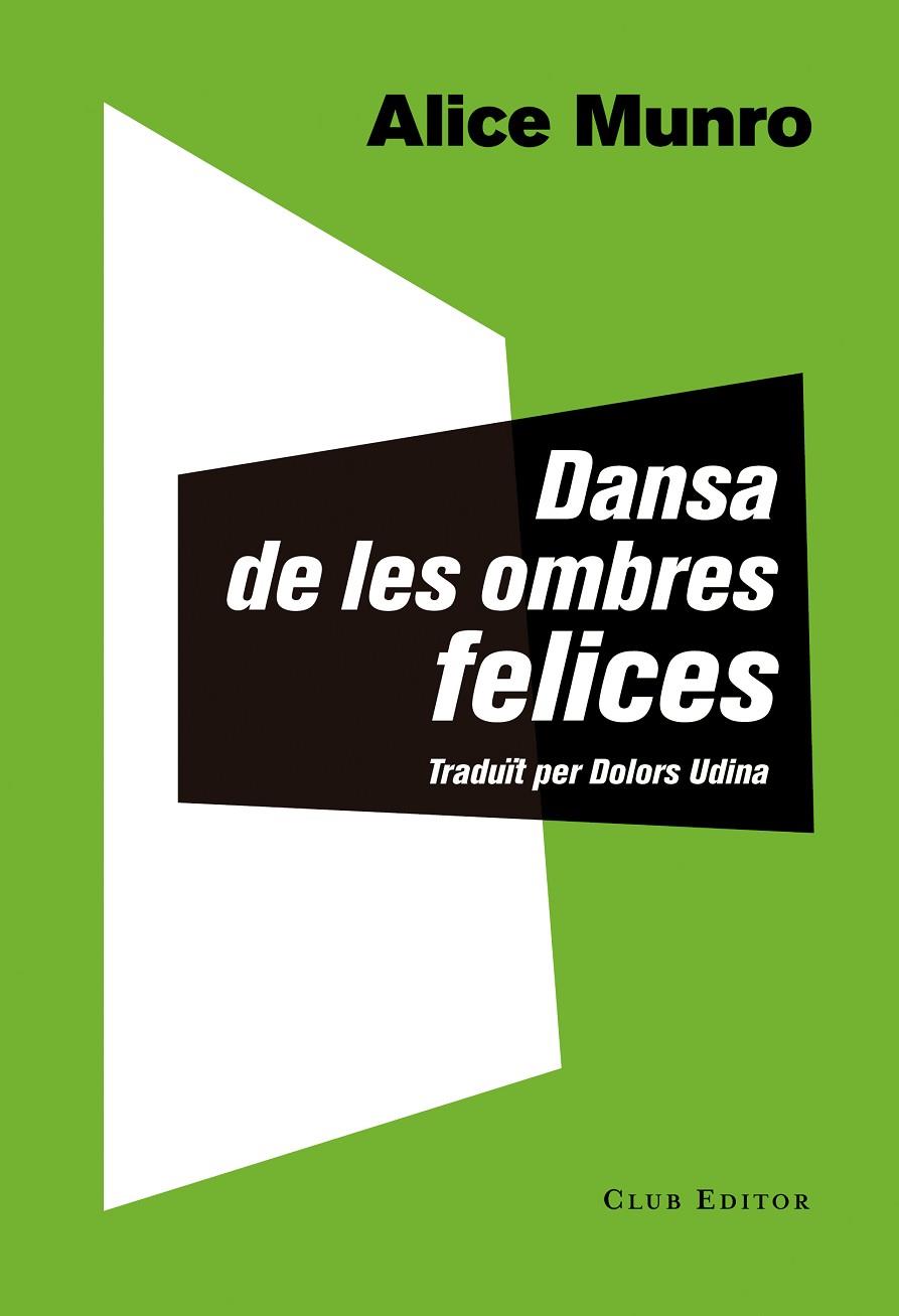 DANSA DE LES OMBRES FELICES | 9788473291873 | MUNRO, ALICE | Llibreria Online de Tremp
