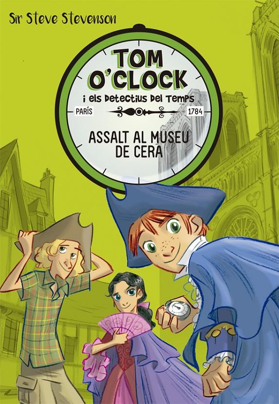 TOM O'CLOCK 1. ASSALT AL MUSEU DE CERA | 9788424660284 | STEVENSON, SIR STEVE | Llibreria Online de Tremp