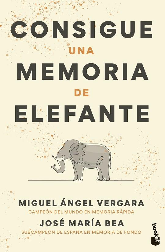 CONSIGUE UNA MEMORIA DE ELEFANTE | 9788427051768 | VERGARA, MIGUEL ÁNGEL/BEA, JOSÉ MARÍA | Llibreria Online de Tremp