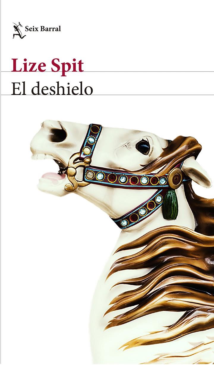 EL DESHIELO | 9788432232916 | SPIT, LIZE | Llibreria Online de Tremp