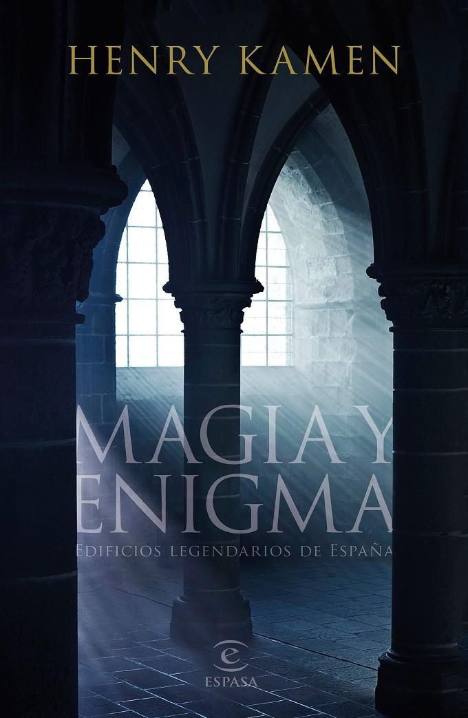 MAGIA Y ENIGMA | 9788467053821 | KAMEN, HENRY | Llibreria Online de Tremp