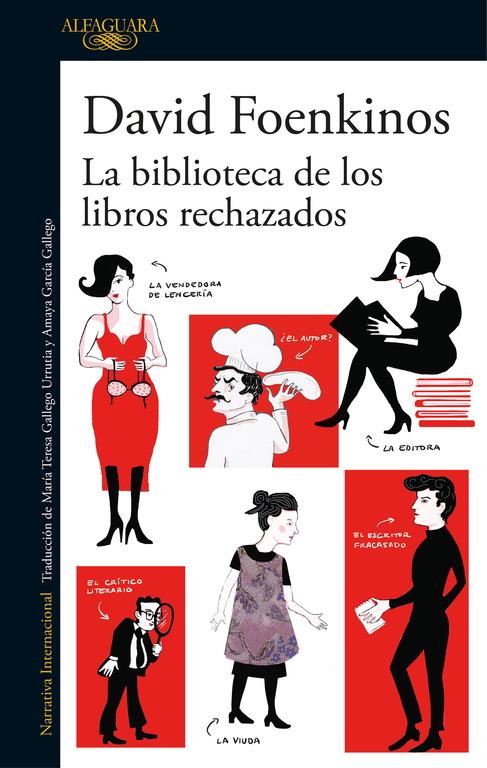LA BIBLIOTECA DE LOS LIBROS RECHAZADOS | 9788420426372 | FOENKINOS, DAVID | Llibreria Online de Tremp