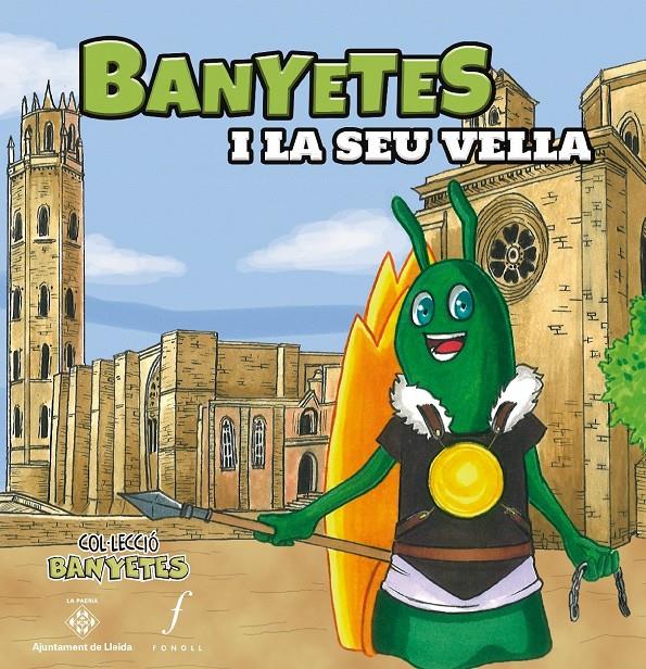 BANYETES I LA SEU VELLA | 9788494897658 | FARRERO BIEL, ÀNGELS | Llibreria Online de Tremp