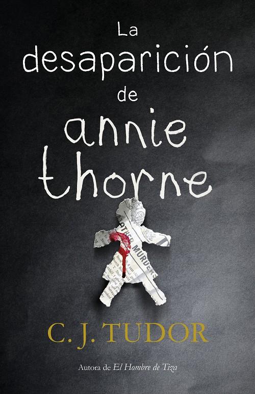 LA DESAPARICIÓN DE ANNIE THORNE | 9788401021916 | TUDOR, C.J. | Llibreria Online de Tremp