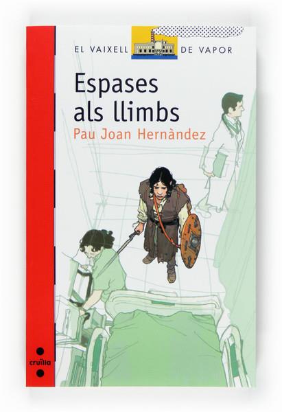 ESPASES ALS LLIMBS | 9788466120319 | HERNANDEZ, PAU JOAN | Llibreria Online de Tremp