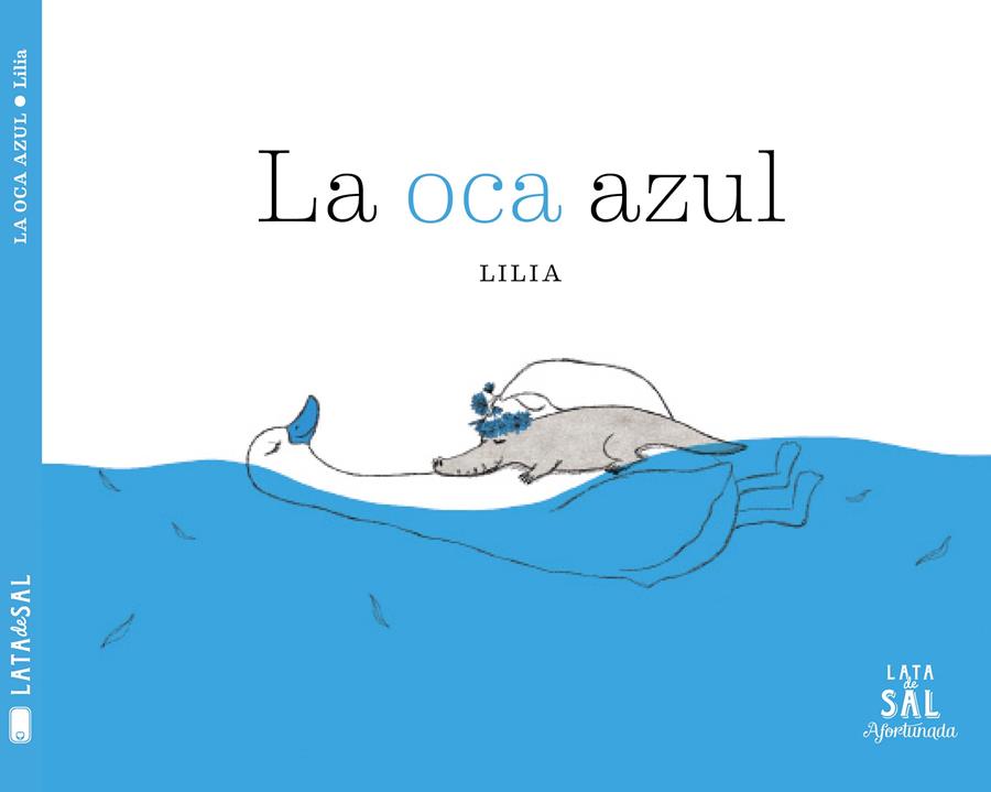LA OCA AZUL | 9788494827891 | LEE, LILIA | Llibreria Online de Tremp