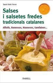 SALSES I SALSETES FREDES TRADICIONALS CATALANES | 9788417116804 | DAVID SOLÉ I TORNÉ | Llibreria Online de Tremp