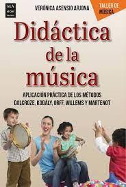 DIDACTICA DE LA MUSICA | 9788418703102 | VERONICA ASENSIO ARJONA | Llibreria Online de Tremp