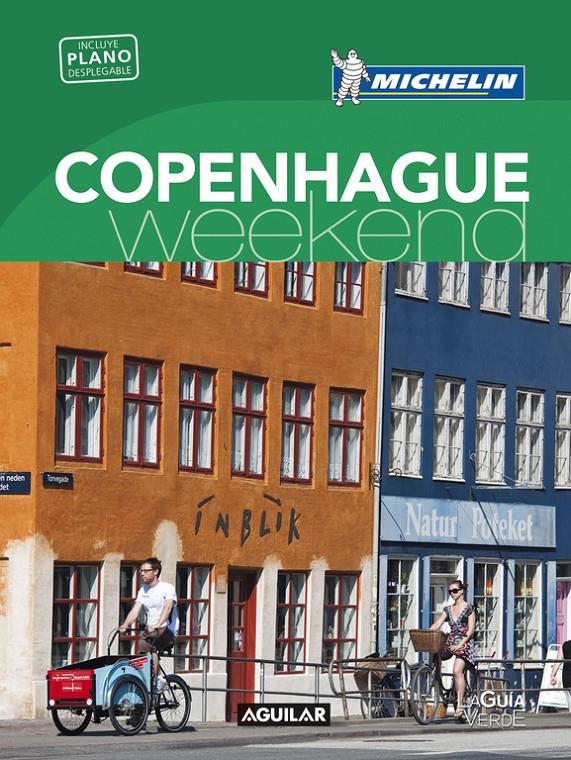 COPENHAGUE (LA GUÍA VERDE WEEKEND) | 9788403516045 | MICHELIN | Llibreria Online de Tremp
