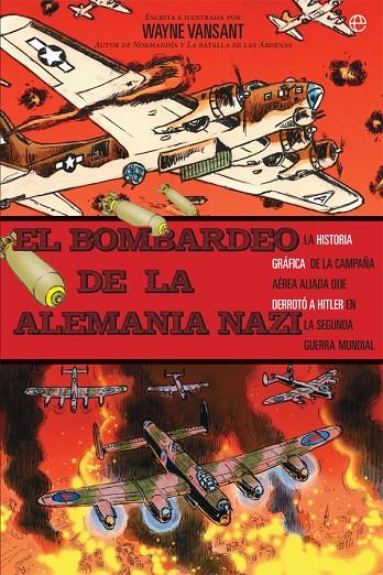 EL BOMBARDEO DE LA ALEMANIA NAZI | 9788491641742 | VANSANT, WAYNE | Llibreria Online de Tremp