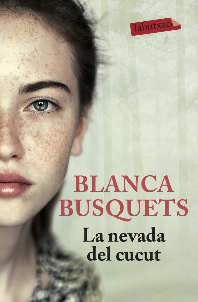 LA NEVADA DEL CUCUT | 9788416600885 | BLANCA BUSQUETS OLIU
