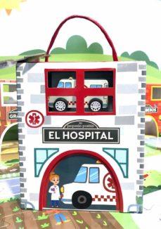 HOSPITAL, EL.(MI PEQUEÑO PUEBLO JUNIOR) | 9788742552865 | Llibreria Online de Tremp
