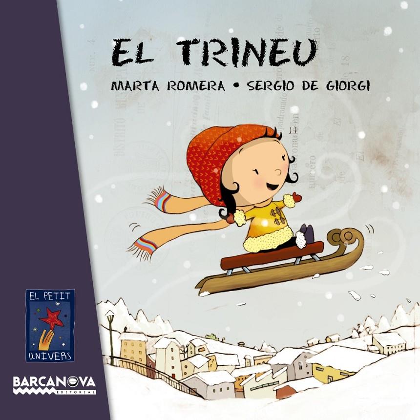 EL TRINEU | 9788448938499 | ROMERA, MARTA | Llibreria Online de Tremp