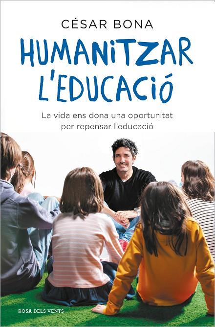 HUMANITZAR L'EDUCACIÓ | 9788417909598 | BONA, CÉSAR | Llibreria Online de Tremp