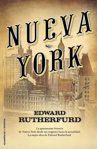 NUEVA YORK | 9788499181851 | RUTHERFURD, EDWARD | Llibreria Online de Tremp