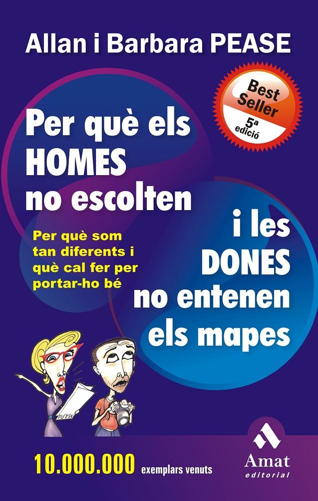 PER QUE ELS HOMES NO ESCOLTEN I LES DONES NO ENTENEN ELS MAP | 9788497350884 | PEASE, ALLAN, PEASE, BARBARA | Llibreria Online de Tremp