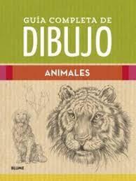 GUÍA COMPLETA DE DIBUJO. ANIMALES | 9788419094599 | VARIOS AUTORES | Llibreria Online de Tremp