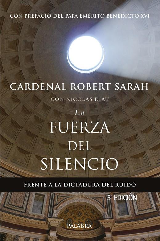 LA FUERZA DEL SILENCIO | 9788490616147 | SARAH, CARDENAL ROBERT | Llibreria Online de Tremp