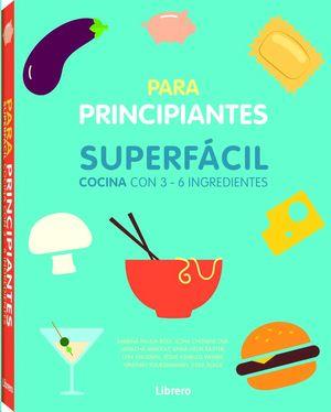 SUPERFÁCIL PARA PRINCIPIANTES | 9789463592864