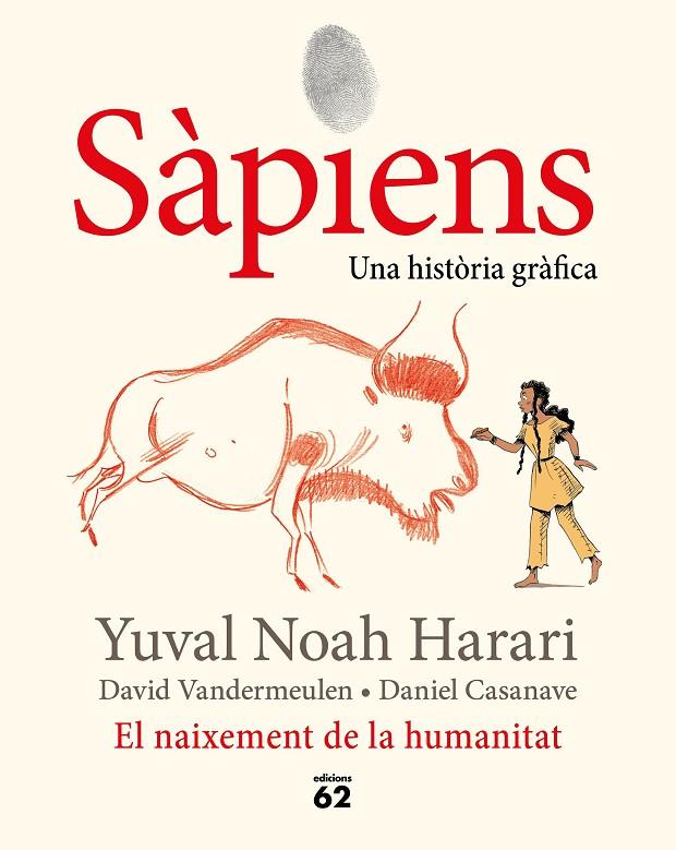 SÀPIENS. EL NAIXEMENT DE LA HUMANITAT | 9788429778861 | NOAH HARARI, YUVAL | Llibreria Online de Tremp