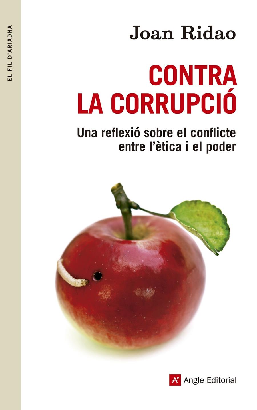 CONTRA LA CORRUPCIÓ | 9788415695455 | RIDAO, JOAN | Llibreria Online de Tremp