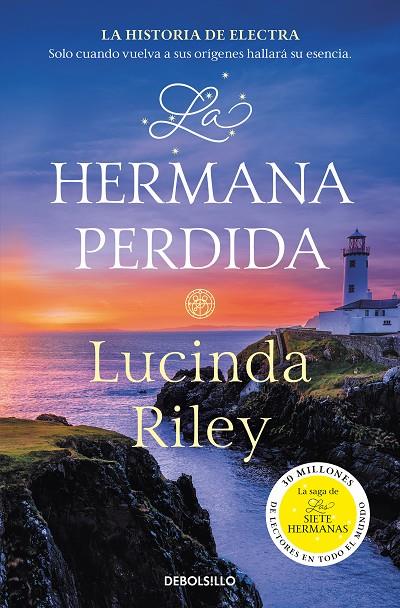 LA HERMANA PERDIDA (LAS SIETE HERMANAS 7) | 9788466358736 | RILEY, LUCINDA | Llibreria Online de Tremp