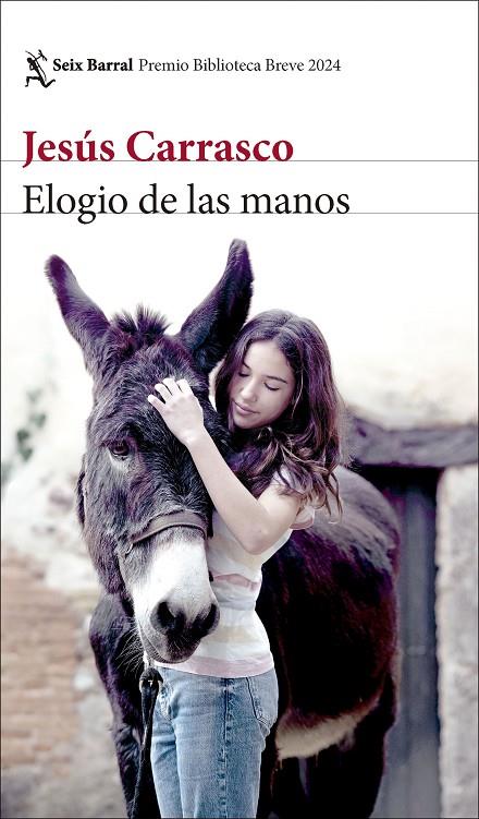 ELOGIO DE LAS MANOS | 9788432243318 | CARRASCO, JESÚS | Llibreria Online de Tremp