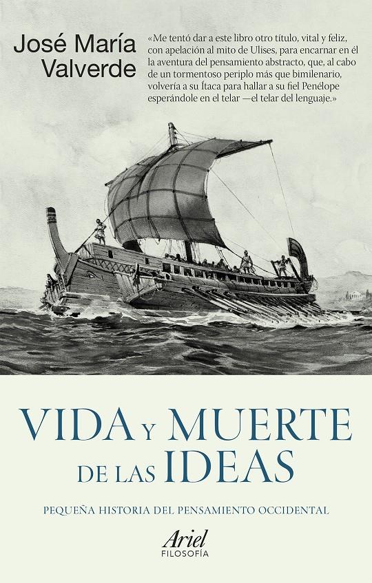 VIDA Y MUERTE DE LAS IDEAS | 9788434429963 | VALVERDE PACHECO, JOSÉ MARÍA | Llibreria Online de Tremp