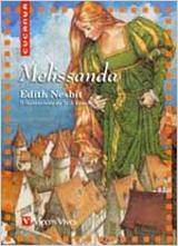 MELISSANDRA | 9788431648602 | NESBIT, EDITH ; LYNCH, P.J. | Llibreria Online de Tremp