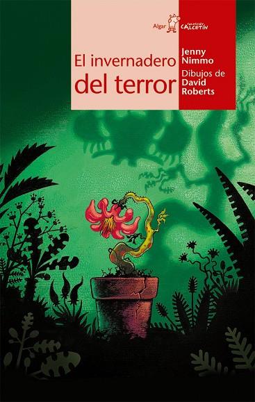 INVERNADERO DEL TERROR, EL | 9788498450248 | NIMMO, JENNY ; ROBERTS, DAVID | Llibreria Online de Tremp