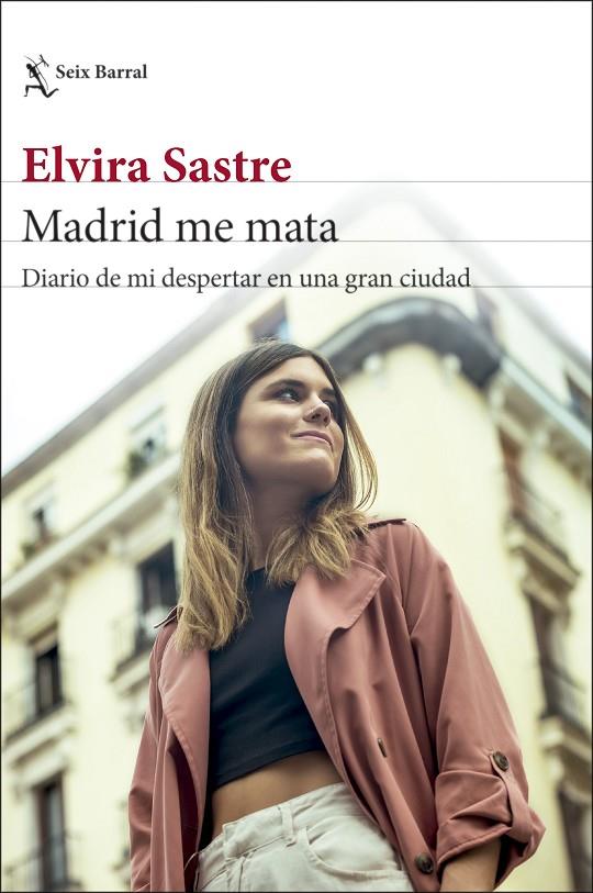 MADRID ME MATA | 9788432239656 | SASTRE, ELVIRA | Llibreria Online de Tremp