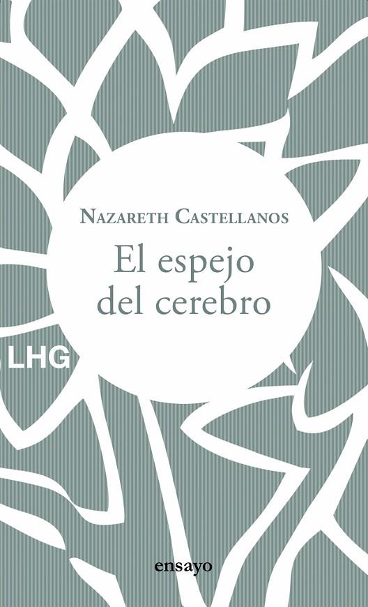 EL ESPEJO DEL CEREBRO | 9788417118853 | CASTELLANOS, NAZARETH | Llibreria Online de Tremp