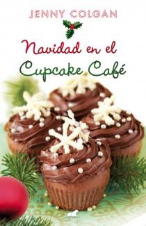NAVIDAD EN EL CUPCAKE CAFÉ | 9788415420682 | COLGAN, JENNY