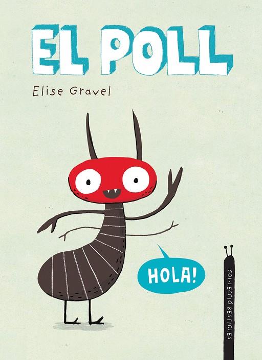 EL POLL | 9788418599354 | GRAVEL, ELISE | Llibreria Online de Tremp