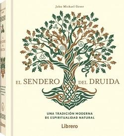 SENDERO DEL DRUIDA, EL | 9789463598910 | GREER, JOHN MICHAEL | Llibreria Online de Tremp