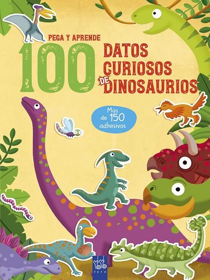 100 DATOS CURIOSOS DE DINOSAURIOS | 9788408221326 | YOYO | Llibreria Online de Tremp