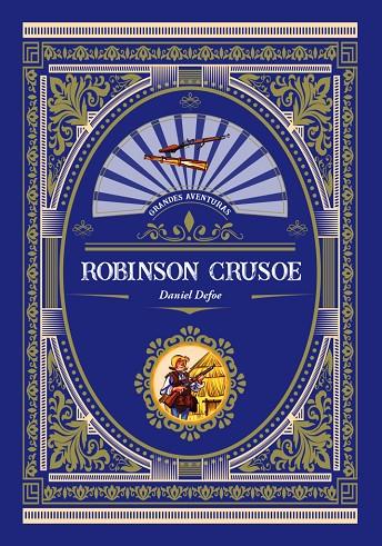 ROBINSON CRUSOE | 9788416574766 | DEFOE, DANIEL | Llibreria Online de Tremp