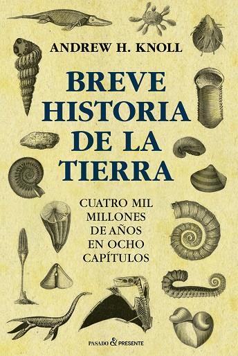 BREVE HISTORIA DE LA TIERRA | 9788412402445 | KNOLL, ANDREW | Llibreria Online de Tremp