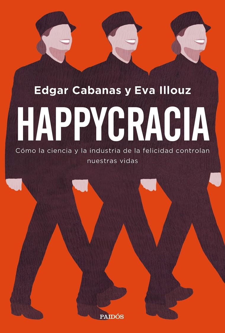 HAPPYCRACIA | 9788449335563 | CABANAS, EDGAR/ILLOUZ, EVA | Llibreria Online de Tremp