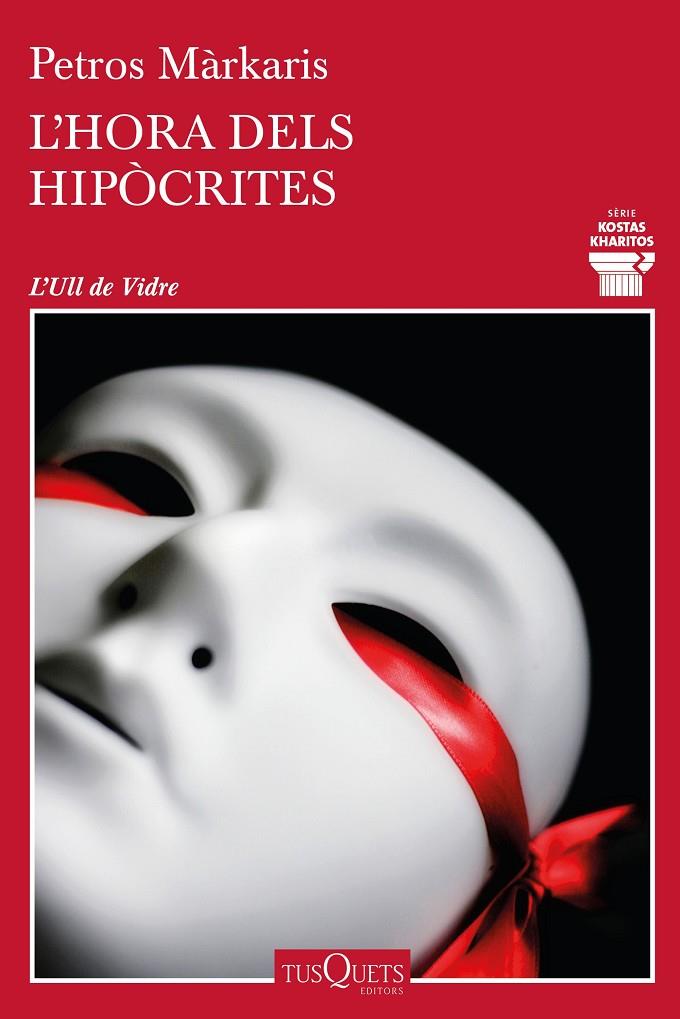 L'HORA DELS HIPÒCRITES | 9788490668092 | MÁRKARIS, PETROS | Llibreria Online de Tremp