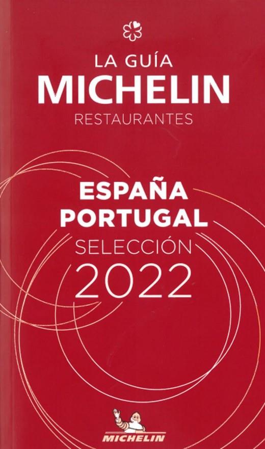 ESPAÑA PORTUGAL SELECCION RESTAURANTES 2022 | 9782067252974 | VV AA | Llibreria Online de Tremp