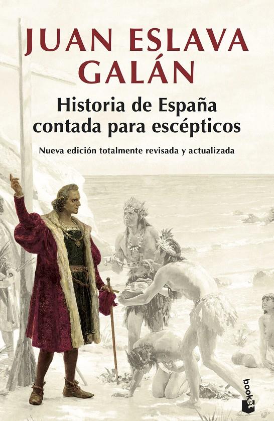HISTORIA DE ESPAÑA CONTADA PARA ESCÉPTICOS | 9788408194835 | ESLAVA GALÁN, JUAN | Llibreria Online de Tremp