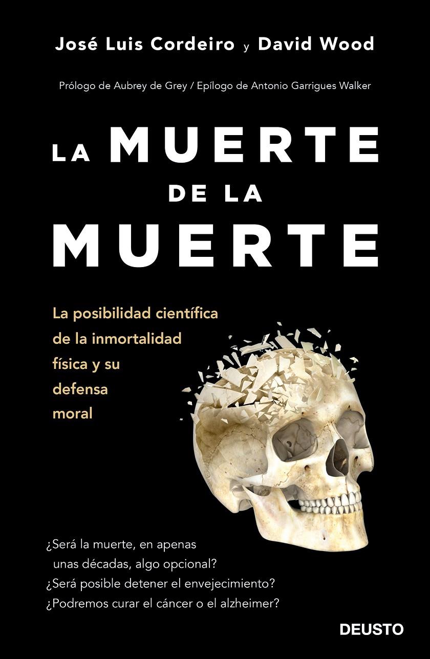 LA MUERTE DE LA MUERTE | 9788423429233 | CORDEIRO MATEO, JOSÉ LUIS/WOOD, DAVID WILLIAM | Llibreria Online de Tremp