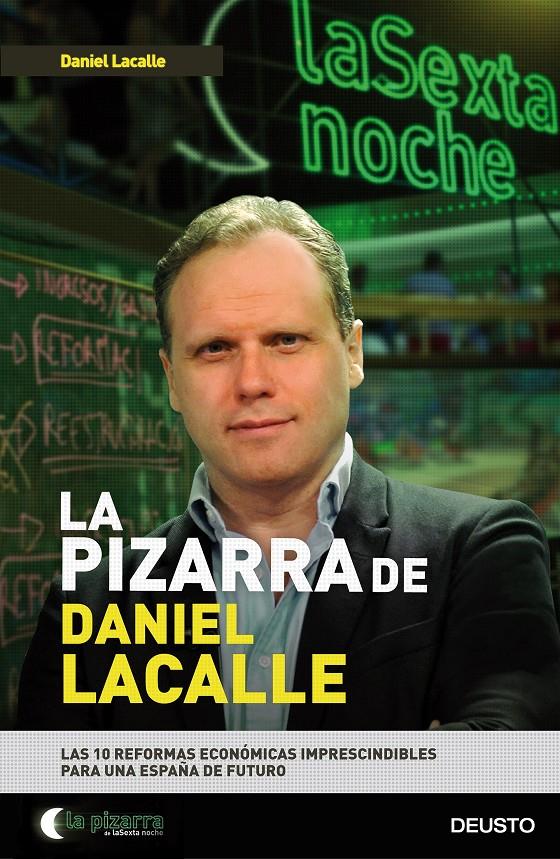LA PIZARRA DE DANIEL LACALLE | 9788423424856 | LACALLE FERNÁNDEZ, DANIEL | Llibreria Online de Tremp