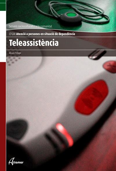 TELEASSISTENCIA  | 9788415309376 | FELAGE, ALVARO | Llibreria Online de Tremp