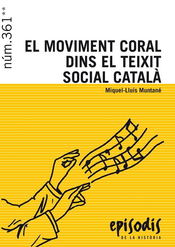 EL MOVIMENT CORAL DINS EL TEIXIT SOCIAL CATALÀ | 9788423208173 | MUNTANÉ SICART, MIQUEL-LLUÍS | Llibreria Online de Tremp