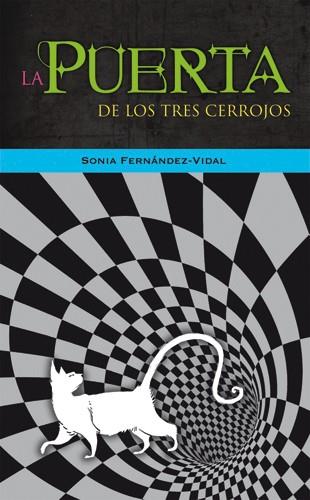 LA PUERTA DE LOS TRES CERROJOS | 9788424642822 | FERNÁNDEZ-VIDAL, SONIA | Llibreria Online de Tremp