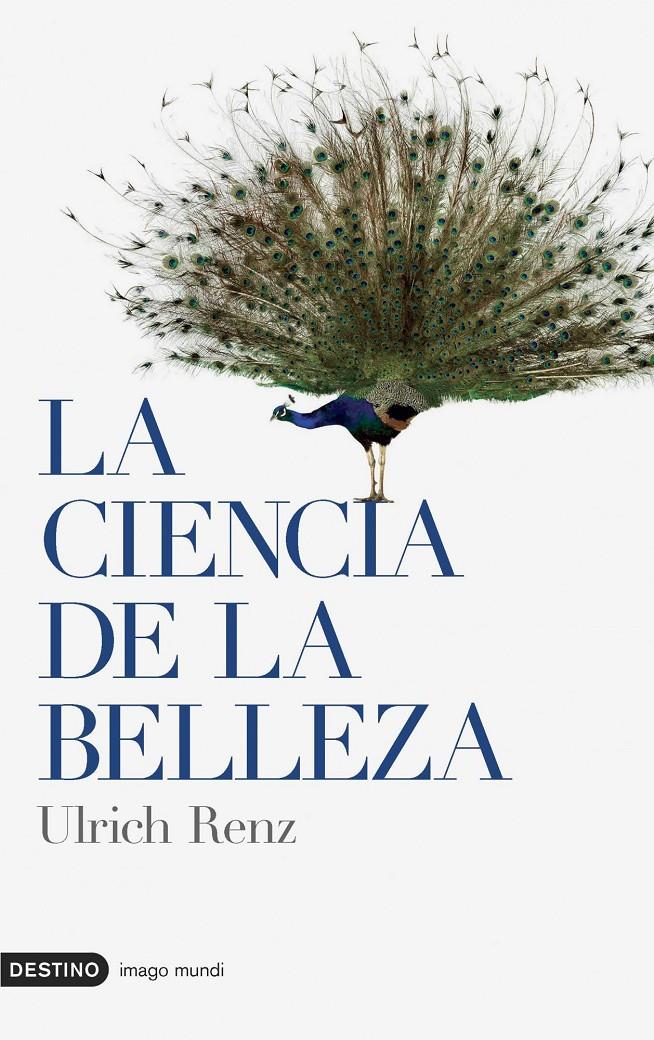 CIENCIA DE LA BELLEZA, LA | 9788423339105 | RENZ, ULRICH | Llibreria Online de Tremp