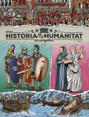 HISTÒRIA DE LA HUMANITAT EN VINYETES VOL.4: ROMA | 9788419380982 | VARIOS AUTORES | Llibreria Online de Tremp