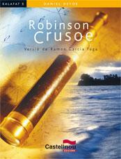 ROBINSON CRUSOE (CATALA) | 9788498042269 | DEFOE, DANIEL | Llibreria Online de Tremp